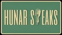 Hunar Speaks